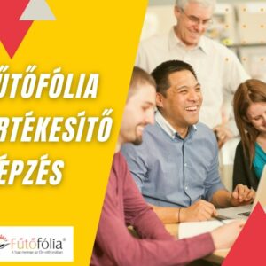 Fűtőfólia értékesítői képzés 2025.03.10-11